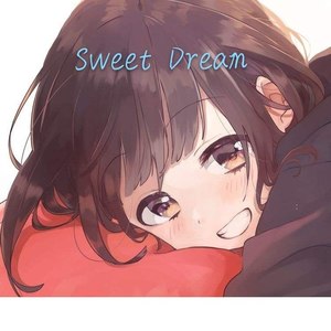 Sweet Dream