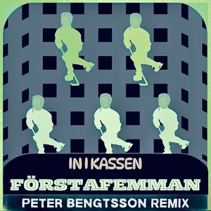 In i kassen (Remixes)