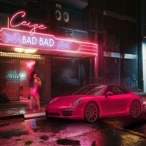 Bad Bad