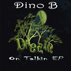 Dream On Talkin EP