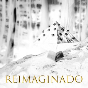 Reimaginado (Explicit)