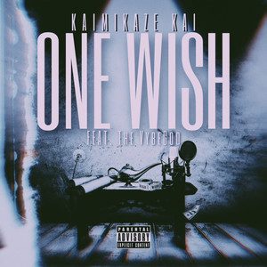 One Wish (Explicit)