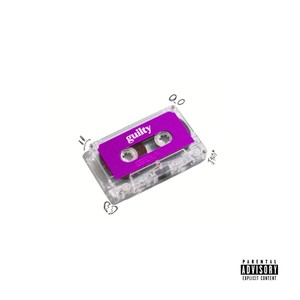 GUILTY (Explicit)