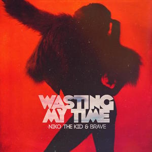 Wasting My Time(feat. Brave)