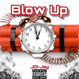 Blow Up (Explicit)