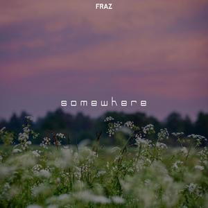 somewhere (VIP Mix)