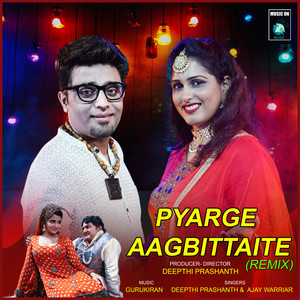 Pyarge Aagbittaite (Remix Version)