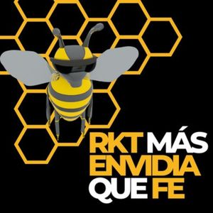 RKT mas envidia que fe