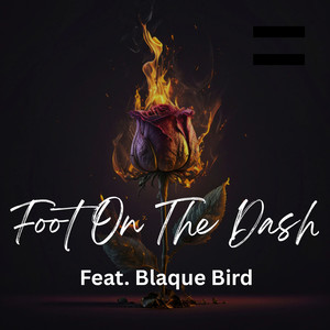 Foot On The Dash (Explicit)