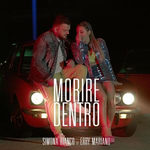 Morire Dentro (feat. Erry Mariano)