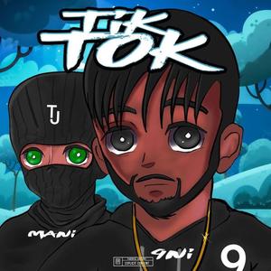 TikTok(feat. TJ Mani) (Explicit)