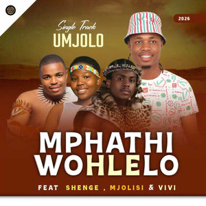 Umjolo (feat. Shenge, Mjolisi & Vivi)
