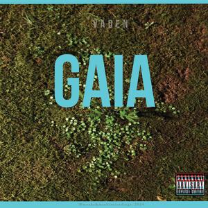 Gaia (Explicit)