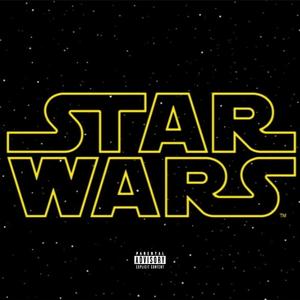 Star Wars 'We Getting Paid' (Explicit)