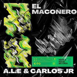 El Macoñero (feat. Carlos Jr) [Explicit]