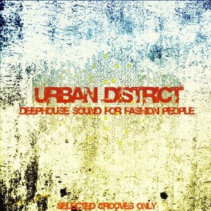 Urban District (Deephouse Sound for Fashion People)