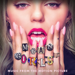 Mean Girls (Music From The Motion Picture – Bonus Track Version) (贱女孩 电影原声带)