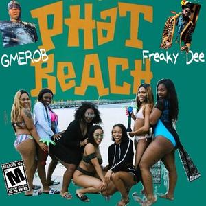 Phat Beach (Explicit)