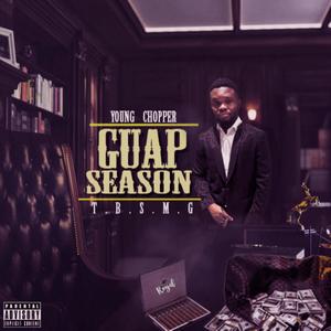 Guap Season (Explicit)