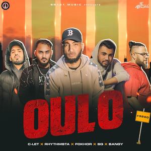 OULO (feat. C-let, Rhythmsta, Fokhor, SQ & Bangy) [Explicit]