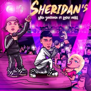 Sheridan's (feat. Lucky ariel) (Explicit)