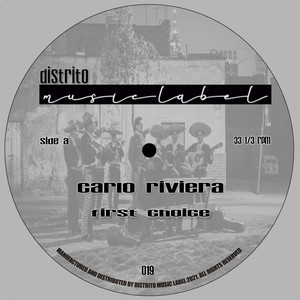 First Choice (Del Distrito Garage Mix)