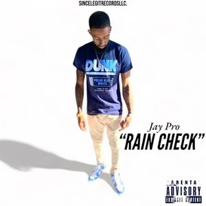 Rain Check (Explicit)