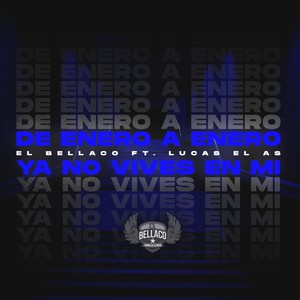 De Enero a Enero - Ya no vives en Mi (Cumbia)