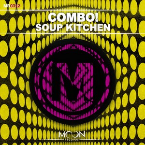 Combo! - Soup Kitchen (Original Mix)