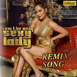 Sexy Lady (Remix Version|Explicit)
