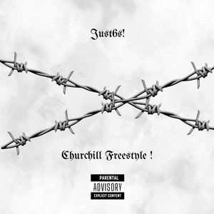 Churchill Freestyle! (Explicit)