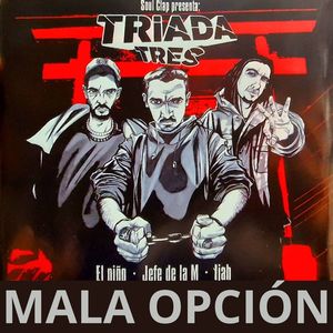 Mala Opción (Explicit)