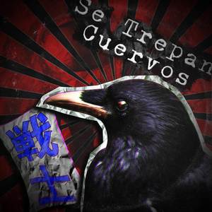 Se Trepan Cuervos (Explicit)