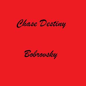 Chase Destiny (Explicit)