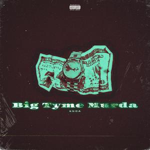 Big Tyme Murda (Explicit)