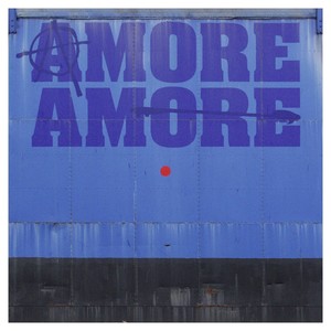 Amore Amore (Explicit)