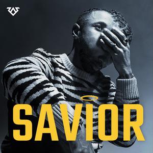 Savior (Explicit)