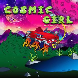 Cosmic Girl (feat. Don Zio P & I R L) (Explicit)