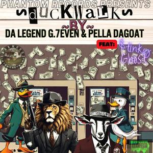 DUCK WALK (feat. Pella daGoat & Stinky Ghost) [Explicit]