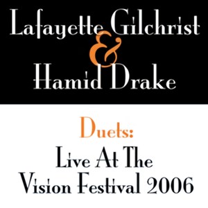 Duets: Live At The Vision Festival