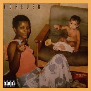 Forever (Explicit)
