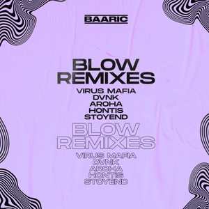 BLOW (Remixes)
