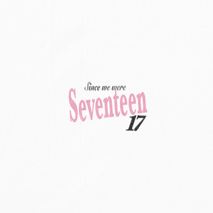 열일곱의 어느 날 (Seventeen)
