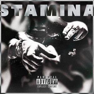 Stamina (prod. by Buskie) (Explicit)