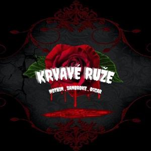 Krvavé Růže (feat. SanBroke & O$cAR) (Explicit)