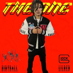 The One (feat. LilRed) (Explicit)