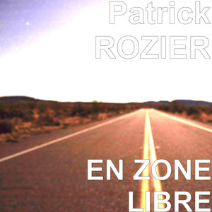 EN ZONE LIBRE (Explicit)