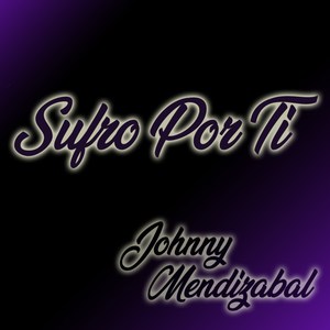 Sufro por Ti (Explicit)