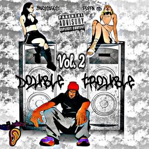 Double Trouble!! (feat. Poppin' Cid X Shadyyjayy & FNF Chop) (Remix|Explicit)