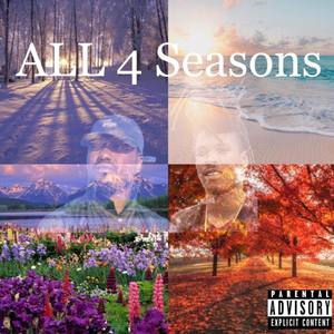 ALL 4 Seasons (Explicit)